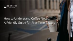 How to Understand Coffee